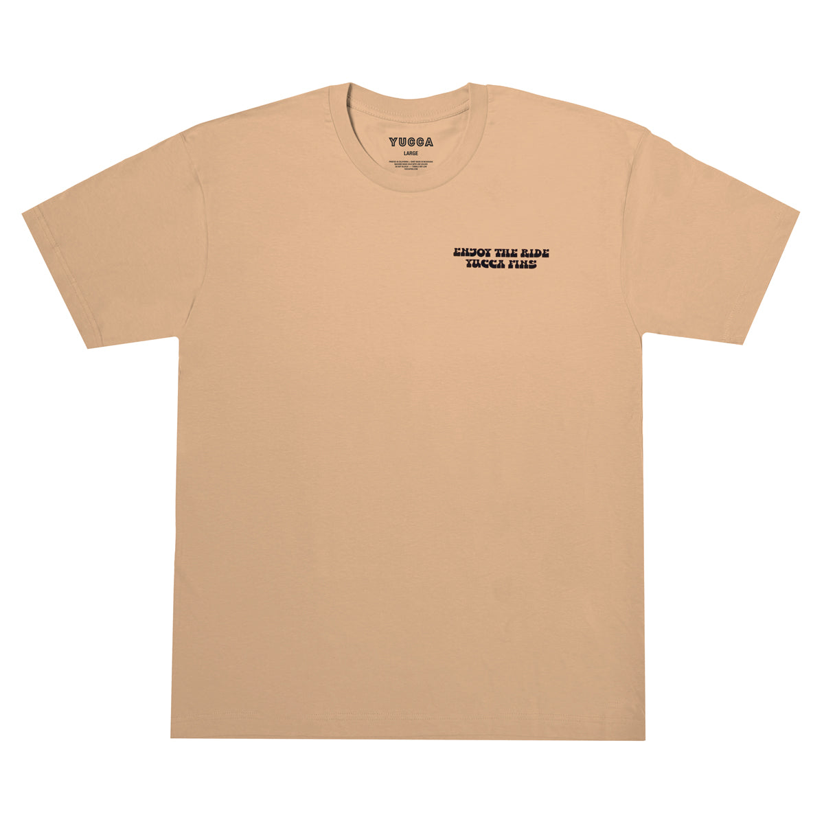 Enjoy The Ride - Yucca Fins